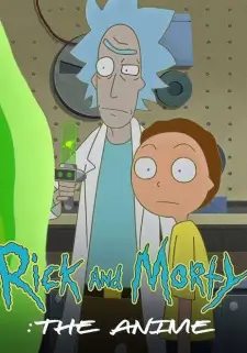 Rick and Morty: The Anime (Dub) Episode 8